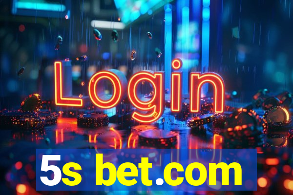 5s bet.com